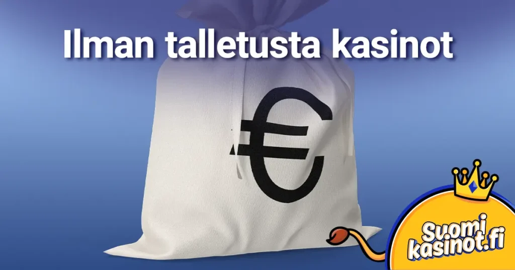 Ilman talletusta kasinot